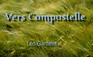 Vers Compostelle Lo Ganteret